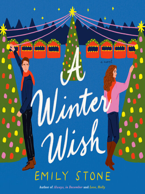 Title details for A Winter Wish by Emily Stone - Wait list